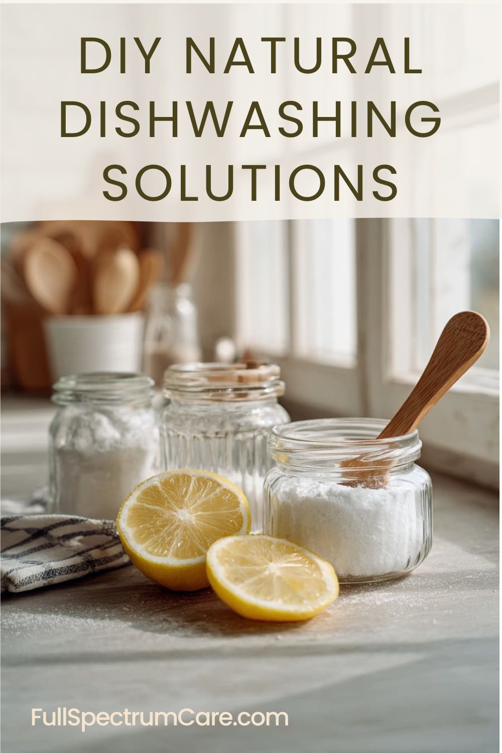 DIY Natural Dishwashing Solutions ingredients - lemon, soda, jars